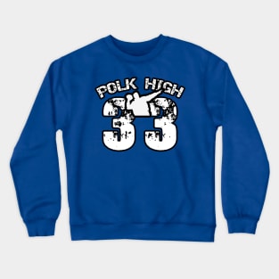 Polk High #33 Al Bundy Crewneck Sweatshirt